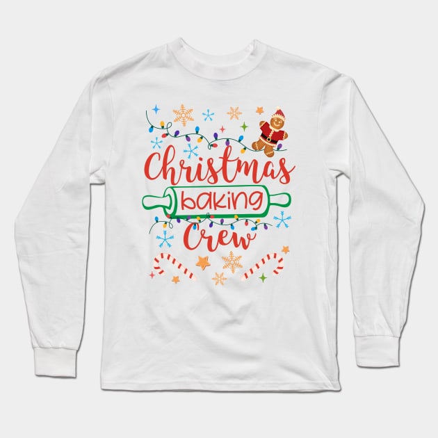 Christmas Cookie Baking Crew Long Sleeve T-Shirt by star trek fanart and more